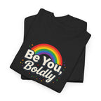 Be You, Boldly Tee