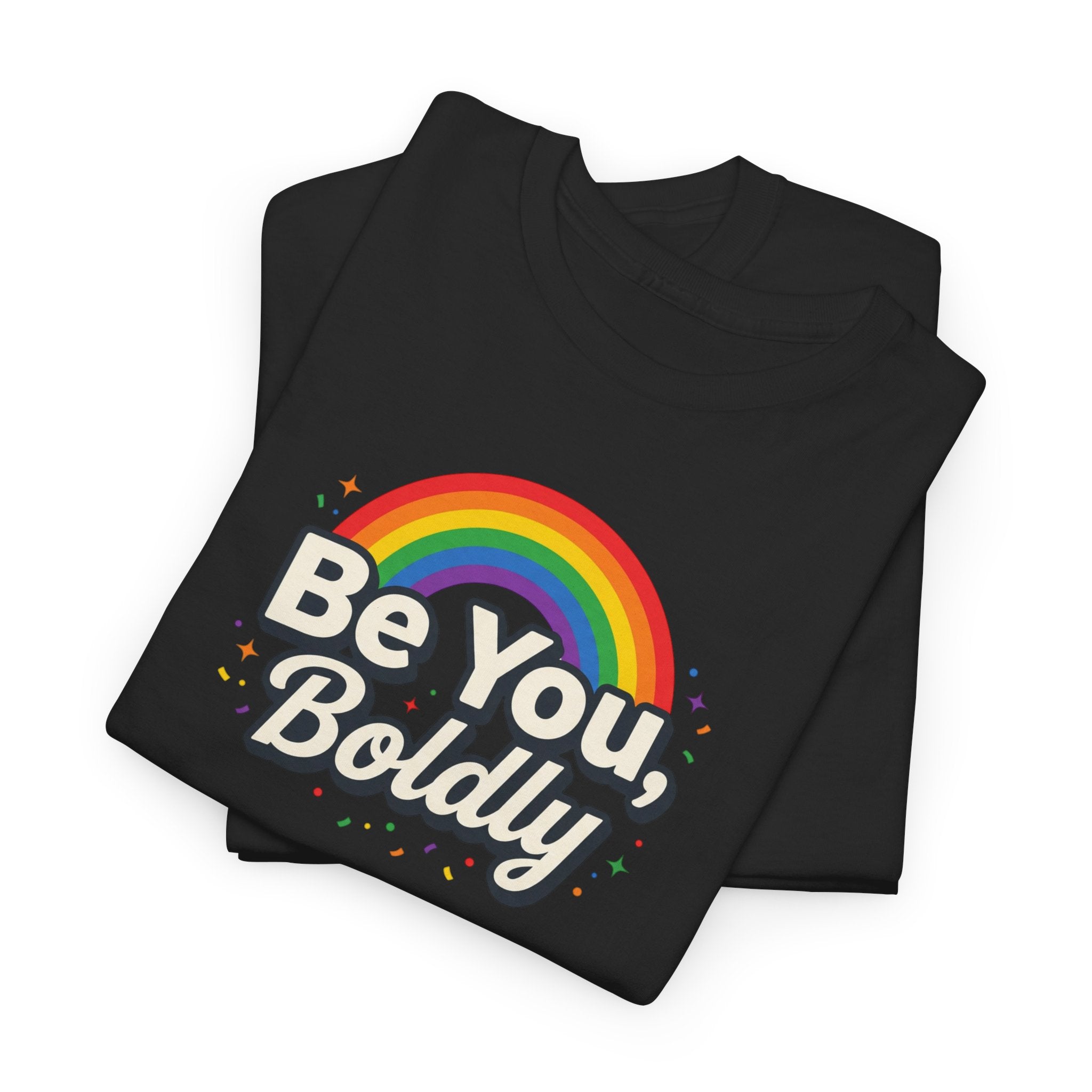 Be You, Boldly Tee