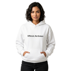 Different, Not Broken Hoodie — Mental Health Awareness Pullover