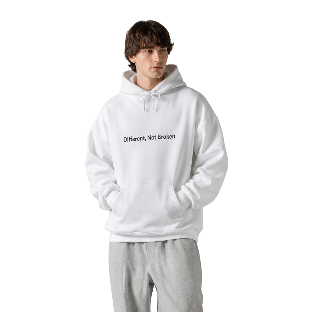 Different, Not Broken Hoodie — Mental Health Awareness Pullover